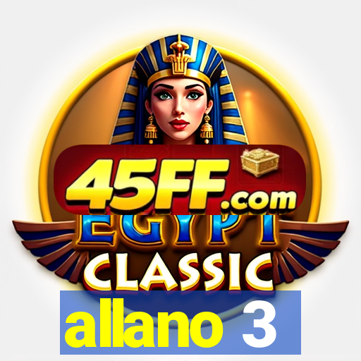 allano 3